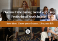7 Genius Time-Saving Tools Every Busy Professional Needs in 2026